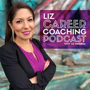 Liz Career Coaching Podcast